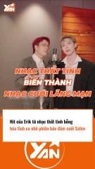 Erik ra 5 version cho nhạc của mình