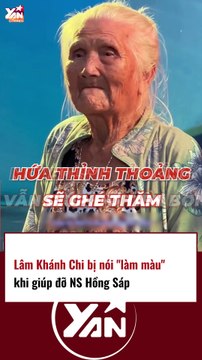 Lâm Khánh Chi bị nói làm màu khi giúp đỡ Hồng Sáp