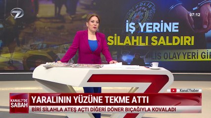 Kanal 7'de Sabah - 22 Nisan 2025