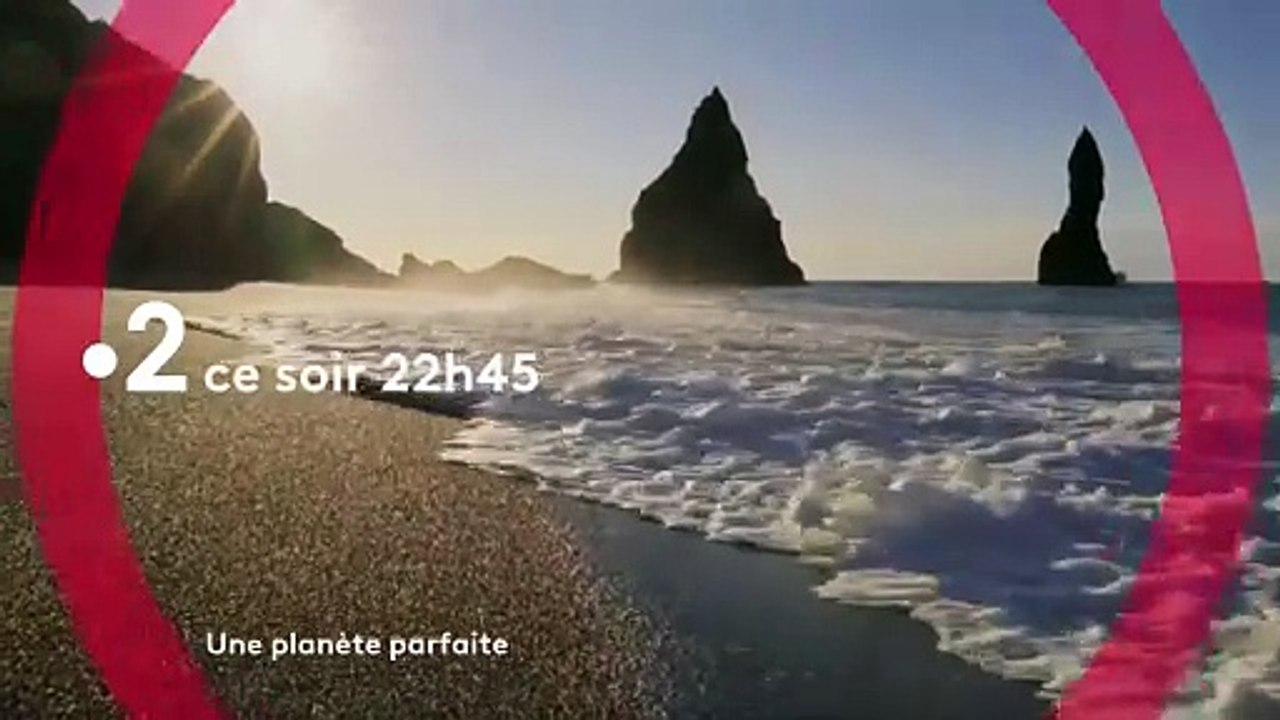 Une planète parfaite - 22 avril