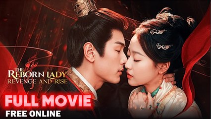The Reborn Lady Revenge And Rise Full Short Drama