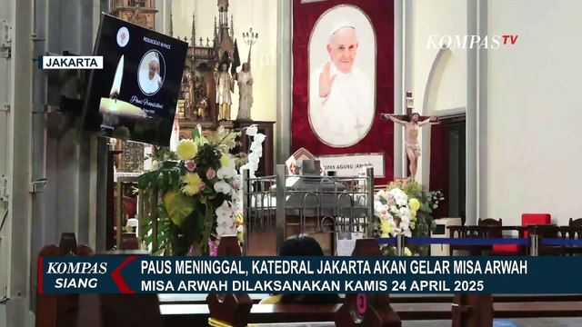 Gereja Katedral Jakarta Akan Gelar Misa Arwah untuk Paus Fransiskus, Berikut Jadwalnya