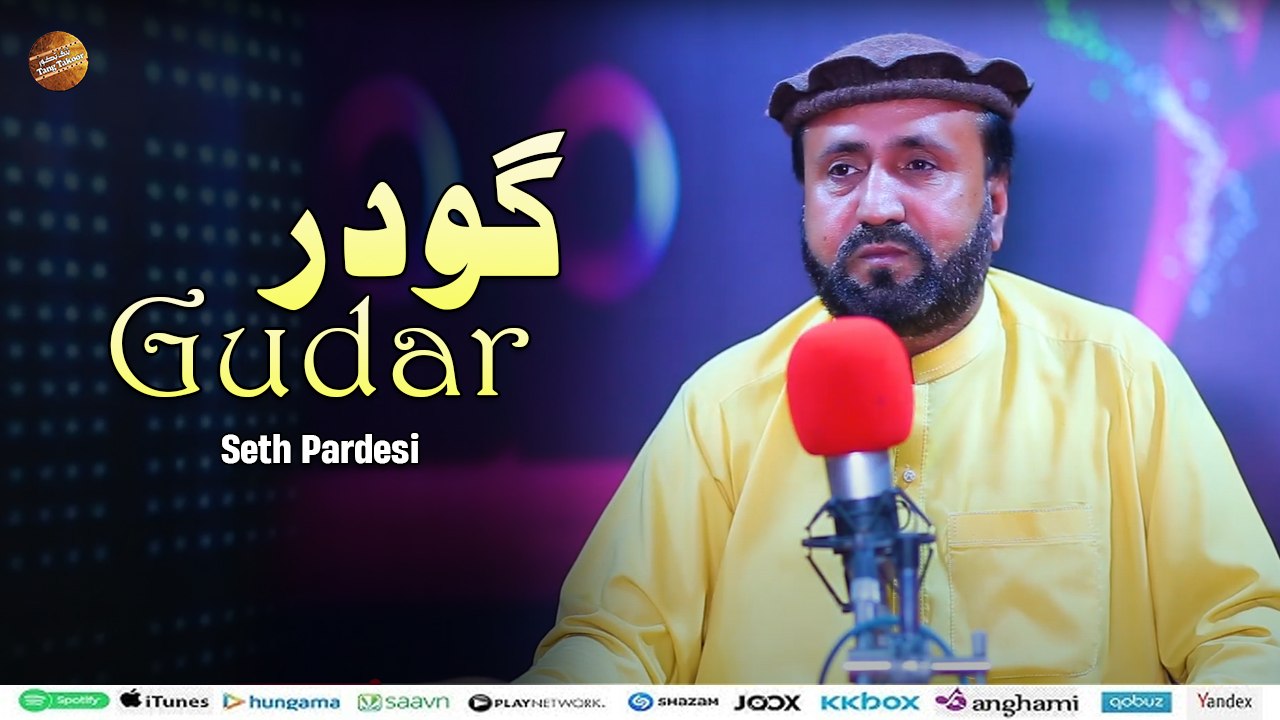 Gudar | Seth Pardesi | Pashto New Song 2025