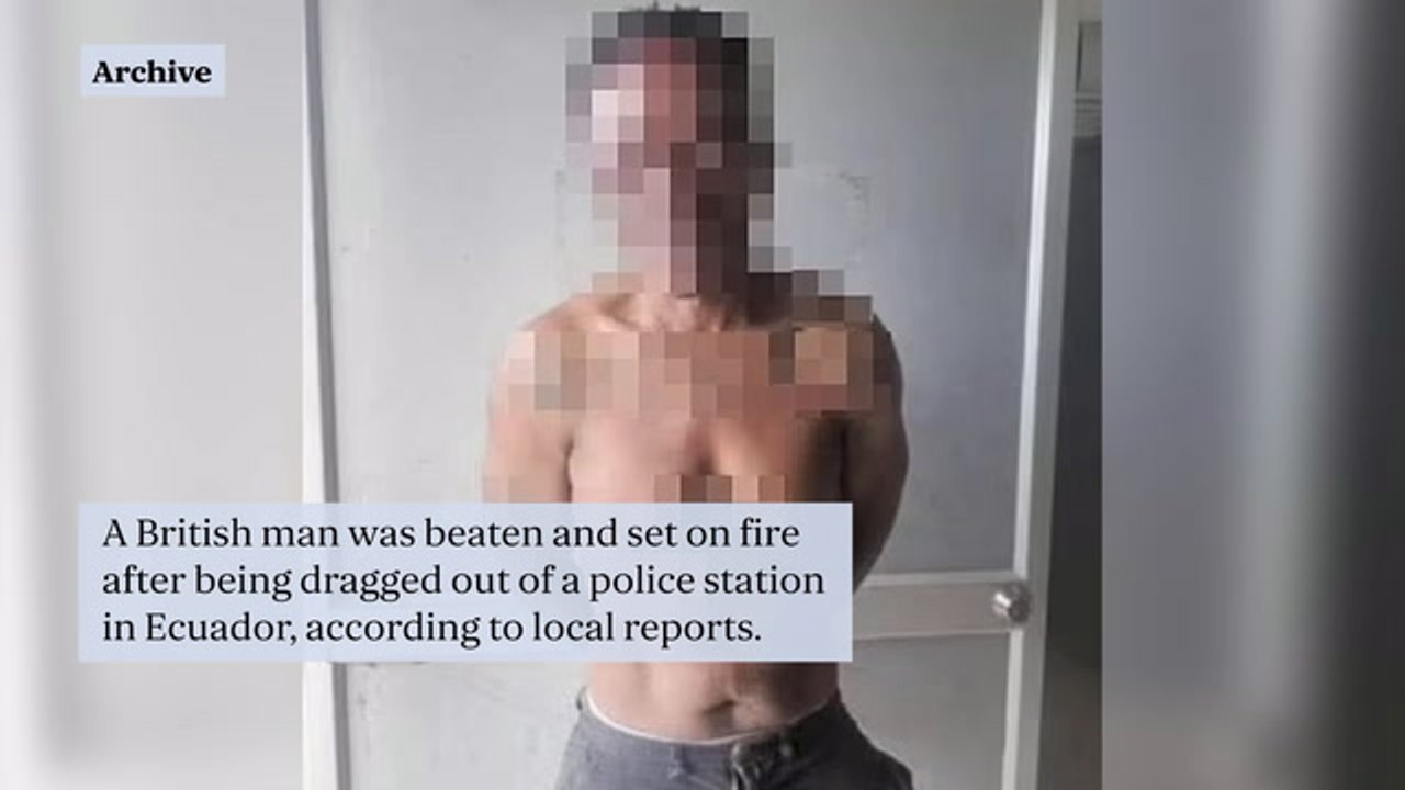 'British man' dragged out of police station and burned to death in Ecuador - reports