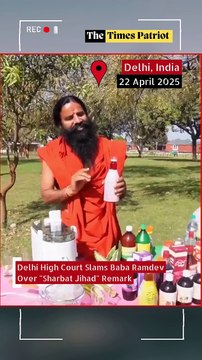 Delhi High Court Slams Baba Ramdev Over Sharbat Jihad Remark