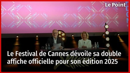 Le Festival de Cannes dévoile sa double affiche officielle pour son édition 2025