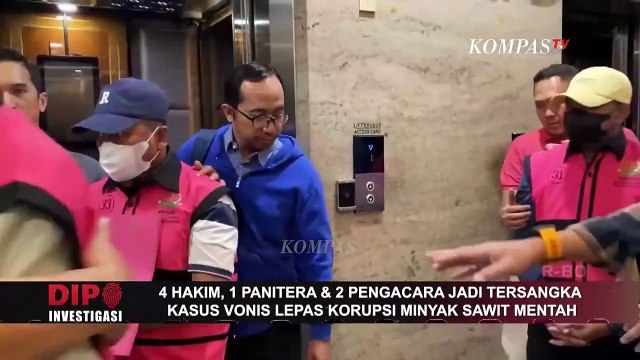 Kronologi Dugaan Suap 4 Hakim Kasus Ekspor CPO dan kaitan Vonis Bebas Ronald Tannur | Dipo
