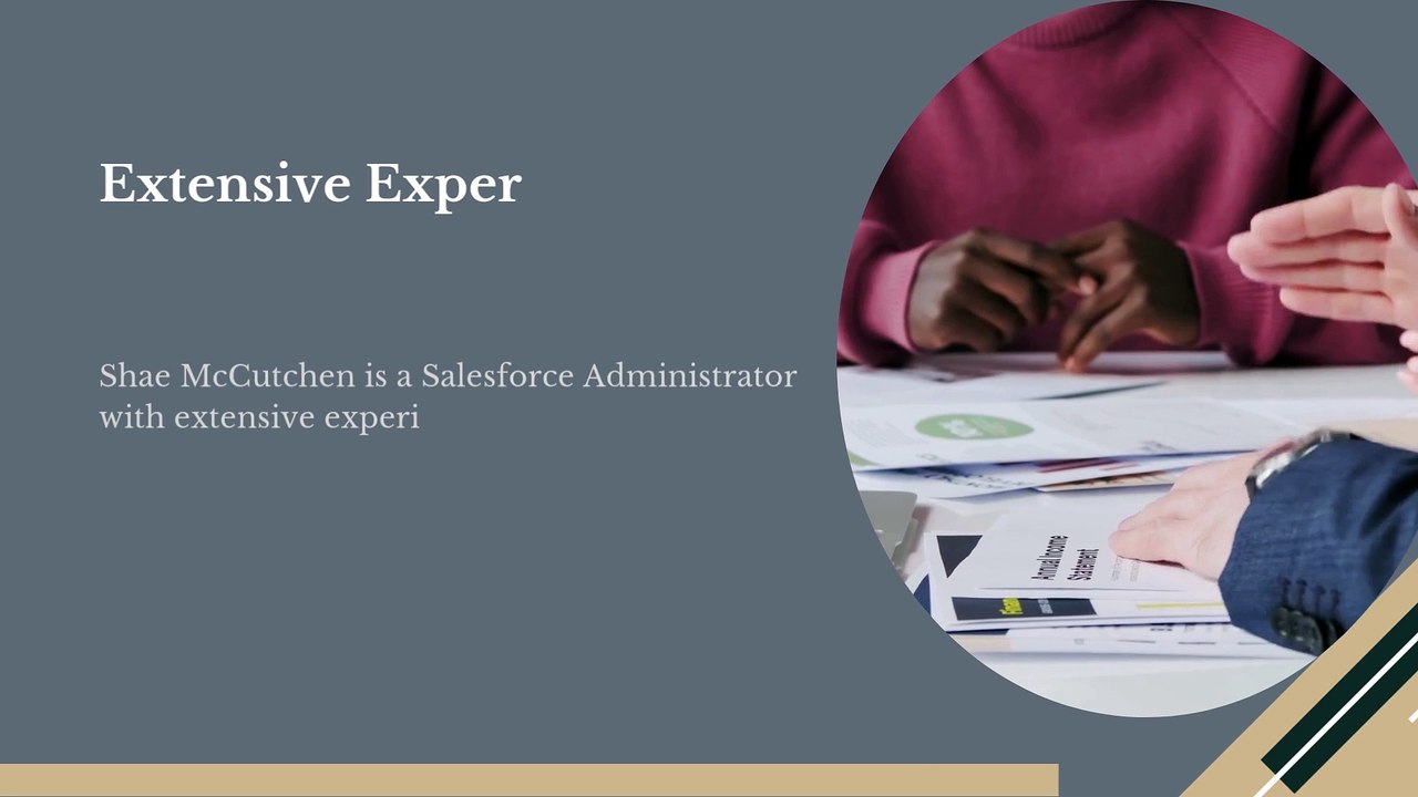 Shae McCutchen -  A Salesforce Administrator