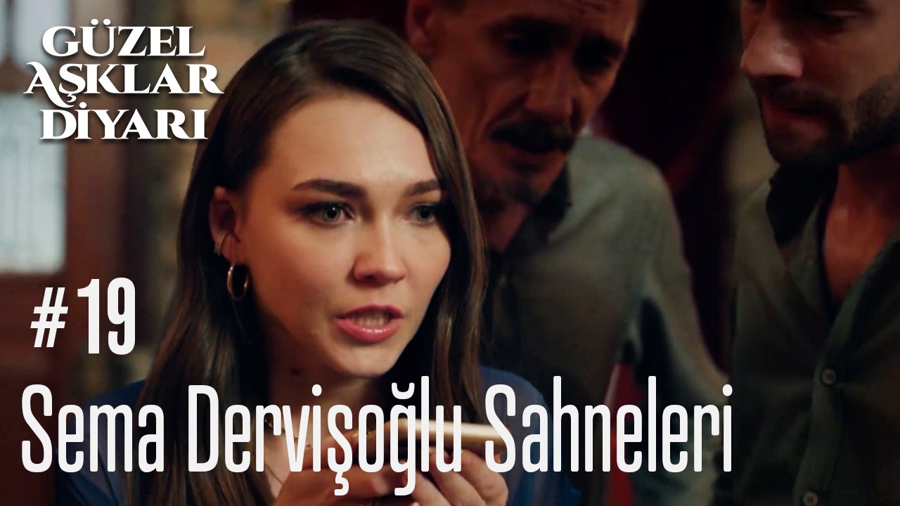 Sema Dervişoğlu Sahneleri - Güzel Aşklar Diyarı