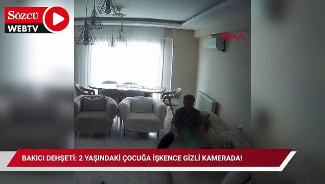 Bakıcı dehşeti: 2 yaşındaki çocuğa işkence gizli kamerada!