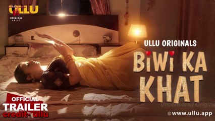 Biwi Ka Khat Part 1 | Ullu | Uncut Version | Priyanka Haldar | Hiral Radadiya Series