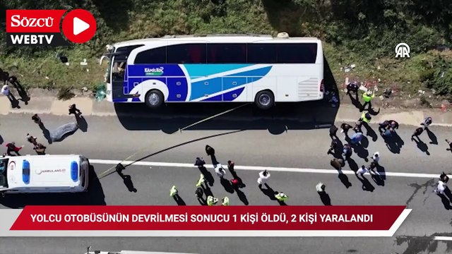 Yolcu otobüsünün devrilmesi sonucu 1 kişi öldü, 2 kişi yaralandı
