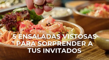 5 ensaladas vistosas para sorprender a tus invitados