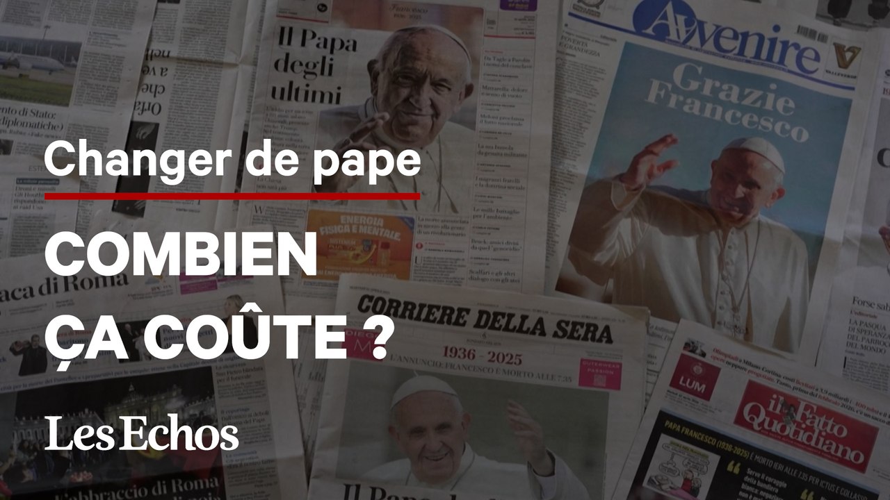 Combien ça coûte de changer de pape ? (Et combien ça rapporte?)