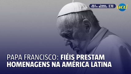Morte de papa Francisco causa comoção na América Latina