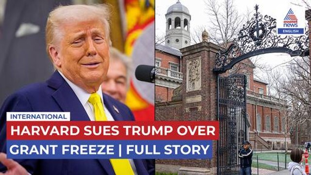 Harvard Sues Trump After $2.2 Billion Grants Freezed