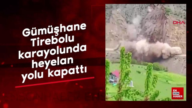 Gümüşhane-Tirebolu karayolunda heyelan yolu kapattı