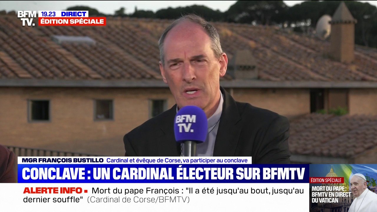 Mort du pape François: "On est sereins, on est confiants et dans un esprit de responsabilité", assure le cardinal de Corse qui va participer au conclave