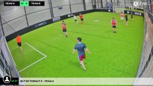 But de Thibaut S - Team A