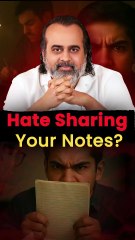 Hate Sharing Your Notes? || Acharya Prashant