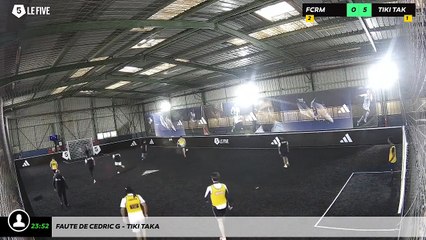 Faute de Cedric G - Tiki Taka