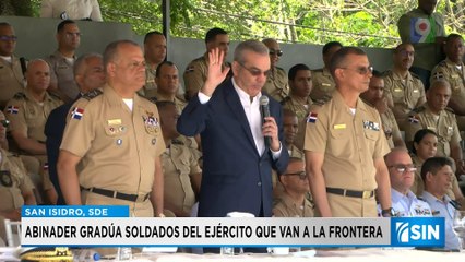 Abinader gradúa a 820 nuevos soldados del Ejército | Primera Emisión SIN