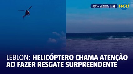 Helicóptero faz resgate surpreendente e chama atenção de banhistas no Leblon