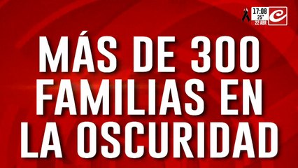 Más de 300 familias en la oscuridad: denuncian que los dejaron sin luz