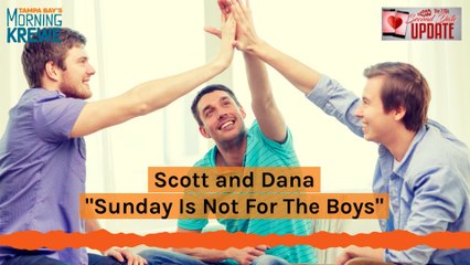 The 7:15 Second Date Update – Sunday Is Not For The Boys