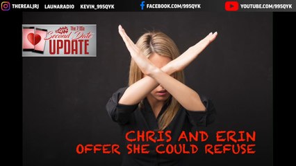 Second Date Update - Offer She Could Refuse