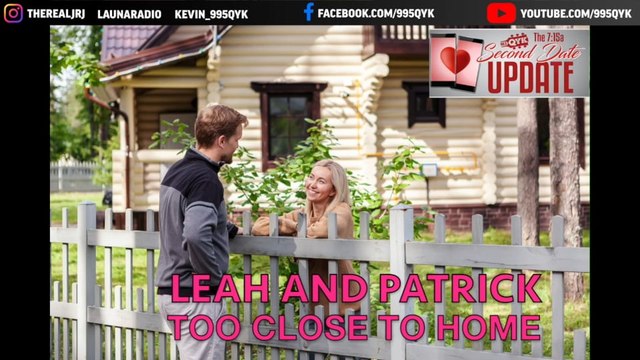 Second Date Update - Too Close To Home