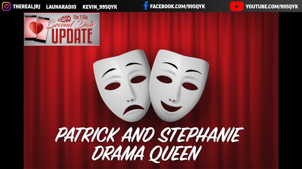 Second Date Update - Drama Queen