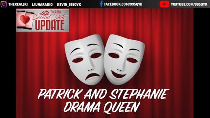 Second Date Update - Drama Queen