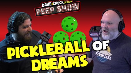 Peep Show: Pickleball Of Dreams