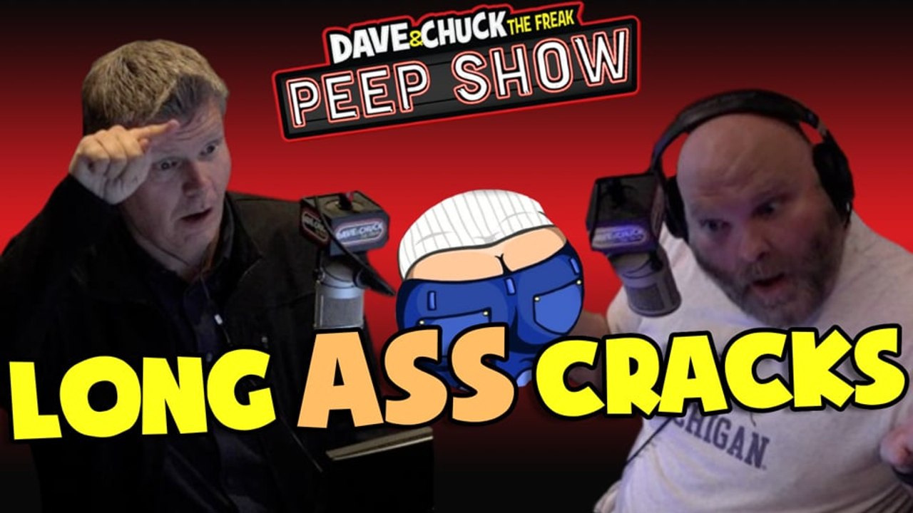 Peep Show: Long Ass Cracks