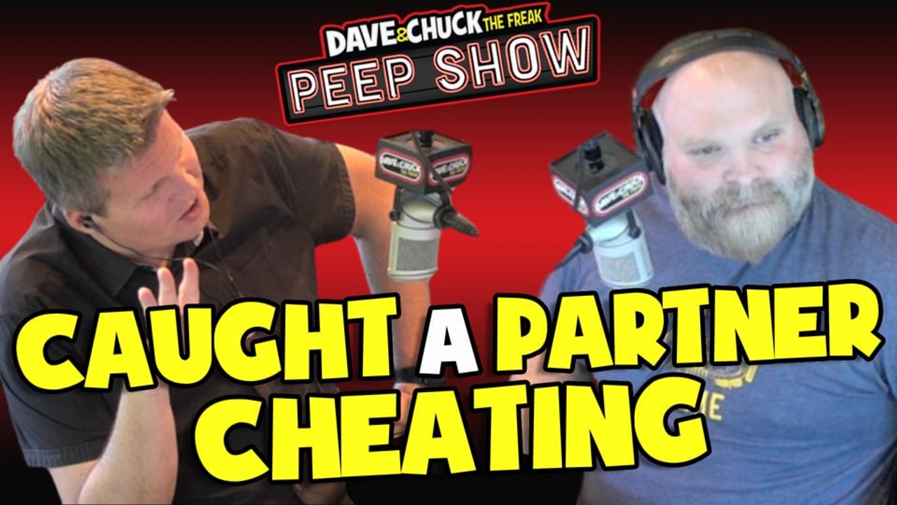 Peep Show: Caught a Partner Cheating