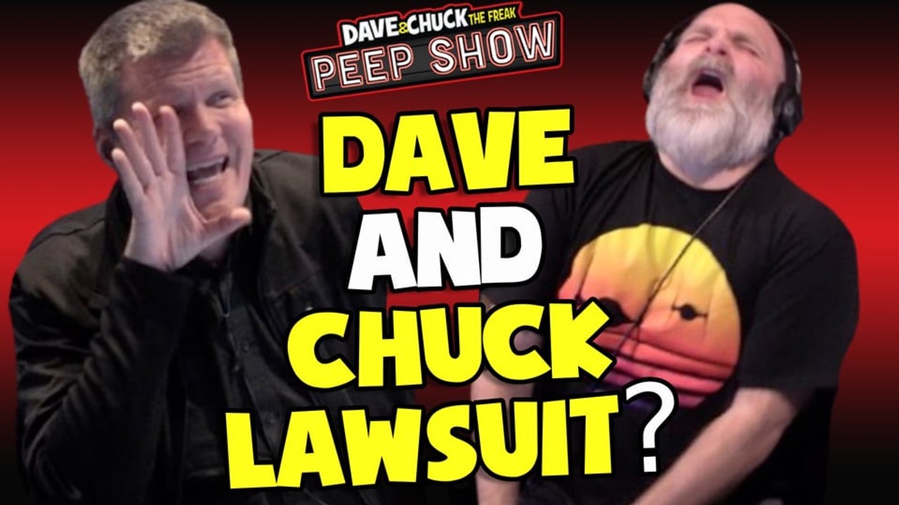 Peep Show: Dave & Chuck Lawsuit