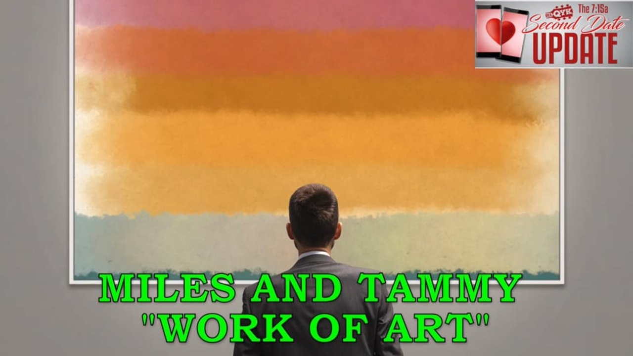 Second Date Update - Work Of Art