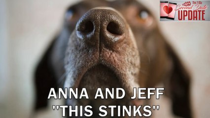 Second Date Update - This Stinks