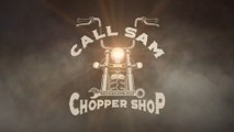 Call Sam Chopper Shop | S4 E2