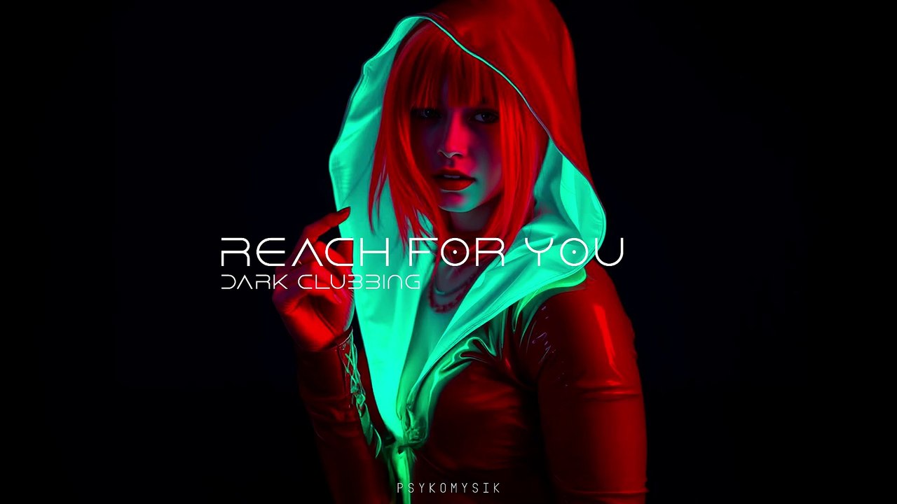 Reach for you | Dark Techno / EBM / Darksynth / Synthwave / Cyberpunk