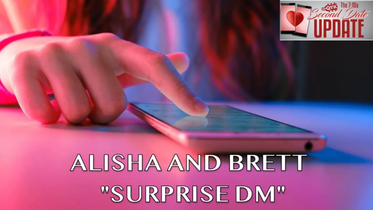 Second Date Update - Surprise DM
