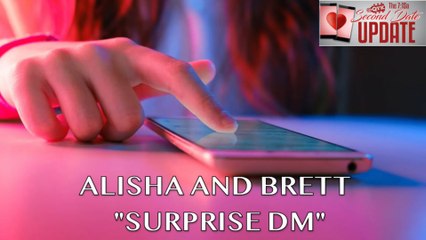 Second Date Update - Surprise DM