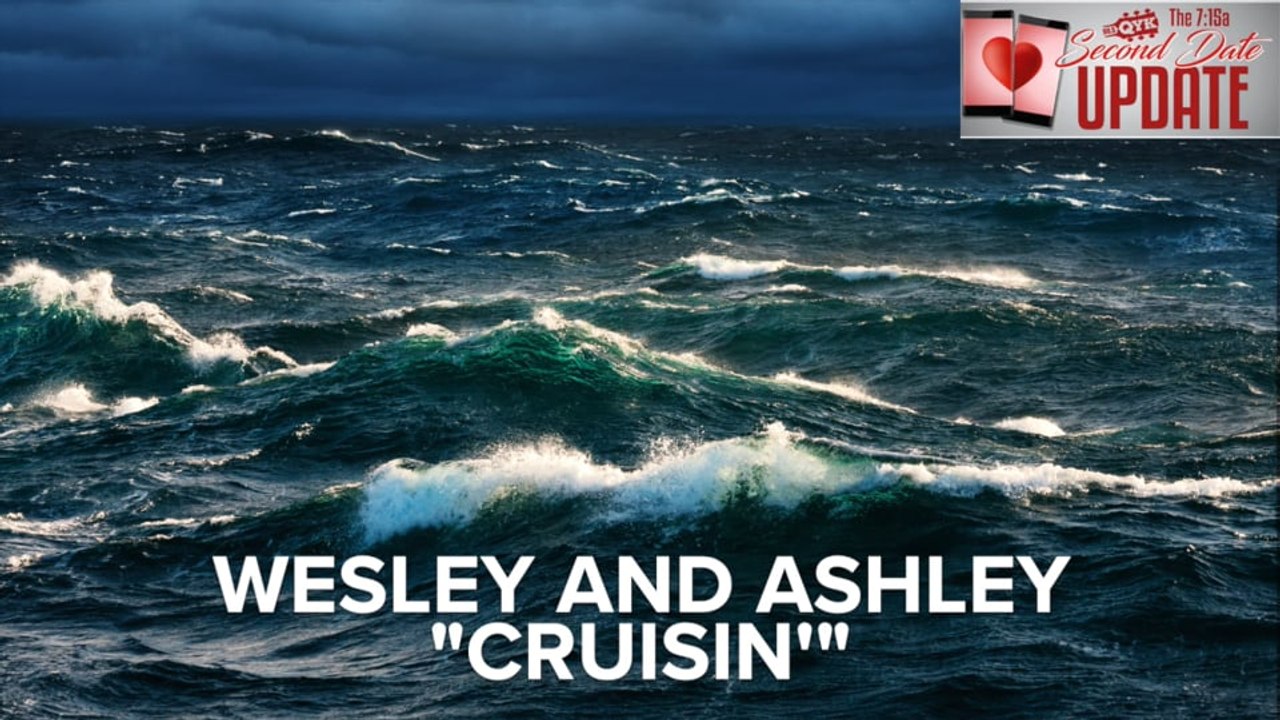 Second Date Update - Cruisin'