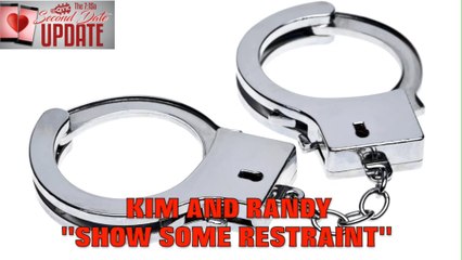 Second Date Update - Show Some Restraint