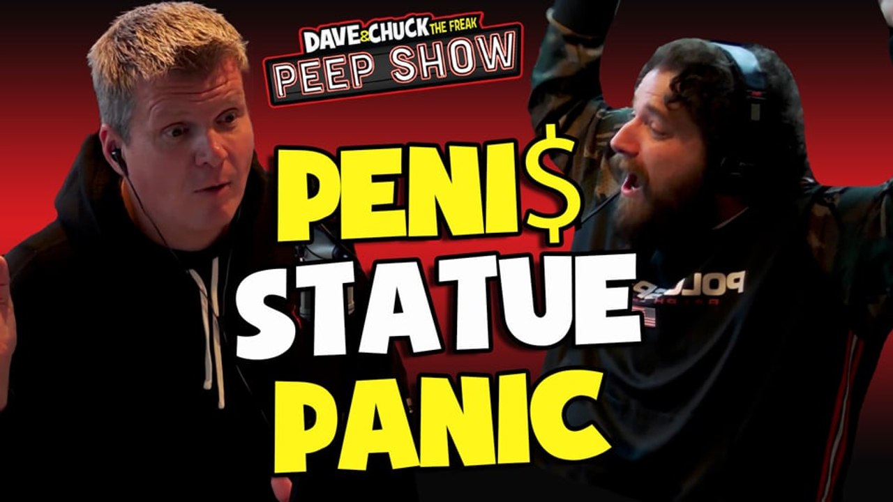 Peep Show: Peni$ Statue Panic
