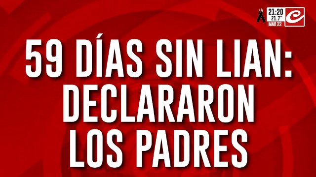 Desaparición de Lian: declararon los padres del menor