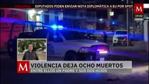 Ocho personas mueren en jornada violenta en Guanajuato; entre ellas un padre y sus dos hijos