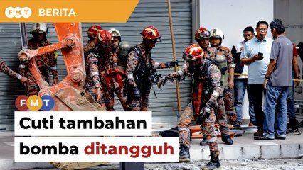 Pelaksanaan cuti tambahan bomba ditangguh