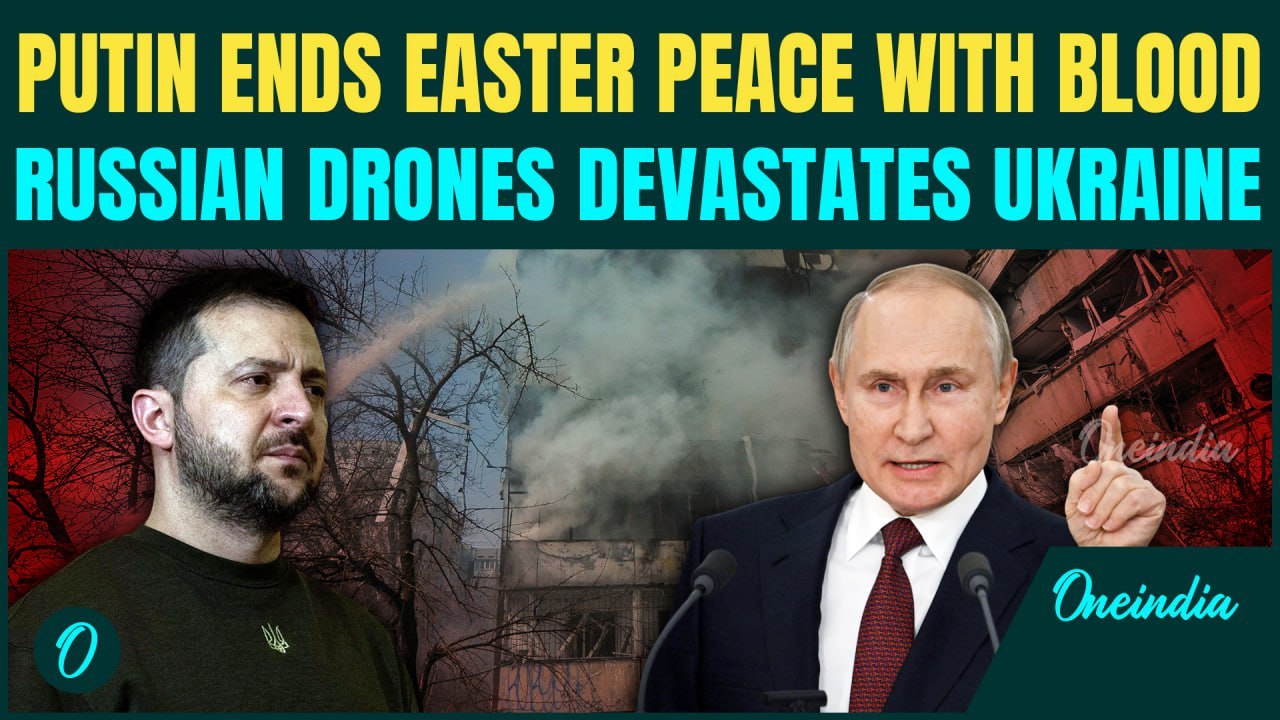 Russia  Unleashes DEADLY STRIKES After Easter Ceasefire Ends | Zelenskyy: ‘Truce Was Always a LIE!’